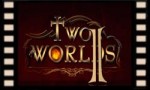 Two Worlds 2: новый трейлер