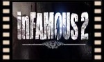 Новый геймплей и подробности inFamous 2