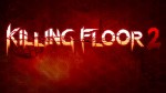 Разработчики Killing Floor 2 нацелены на 1080р и 60 FPS на PS4