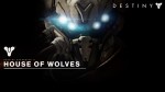 Launch-трейлер Destiny: House of Wolves