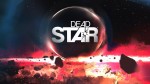 Анонс игры Dead Star