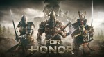 For Honor выйдет 14 февраля