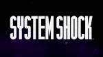 Ремейк System Shock выйдет на PS4 в начале 2018