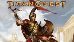 Titan Quest выйдет на PS4 20 марта