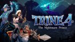Новый геймплей рассказывает о главных особенностях Trine 4