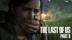 The Last of Us: Part II выйдет 29 мая 2020