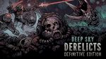Обзор Deep Sky Derelicts: Definitive Edition