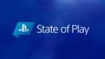 Инсайдерская информация: новый выпуск State of Play пройдет на следующей неделе, ожидается какой-то интересный сюрприз